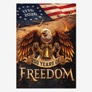 America 250 House Flag Patriotic Eagle Liberty Bell 250 Years of Freedom 1776-2026