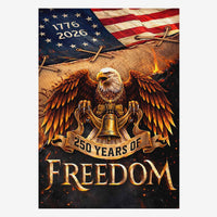 America 250 House Flag Patriotic Eagle Liberty Bell 250 Years of Freedom 1776-2026