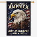 USA 250th Anniversary House Flag 1776–2026 Patriotic Eagle Banner