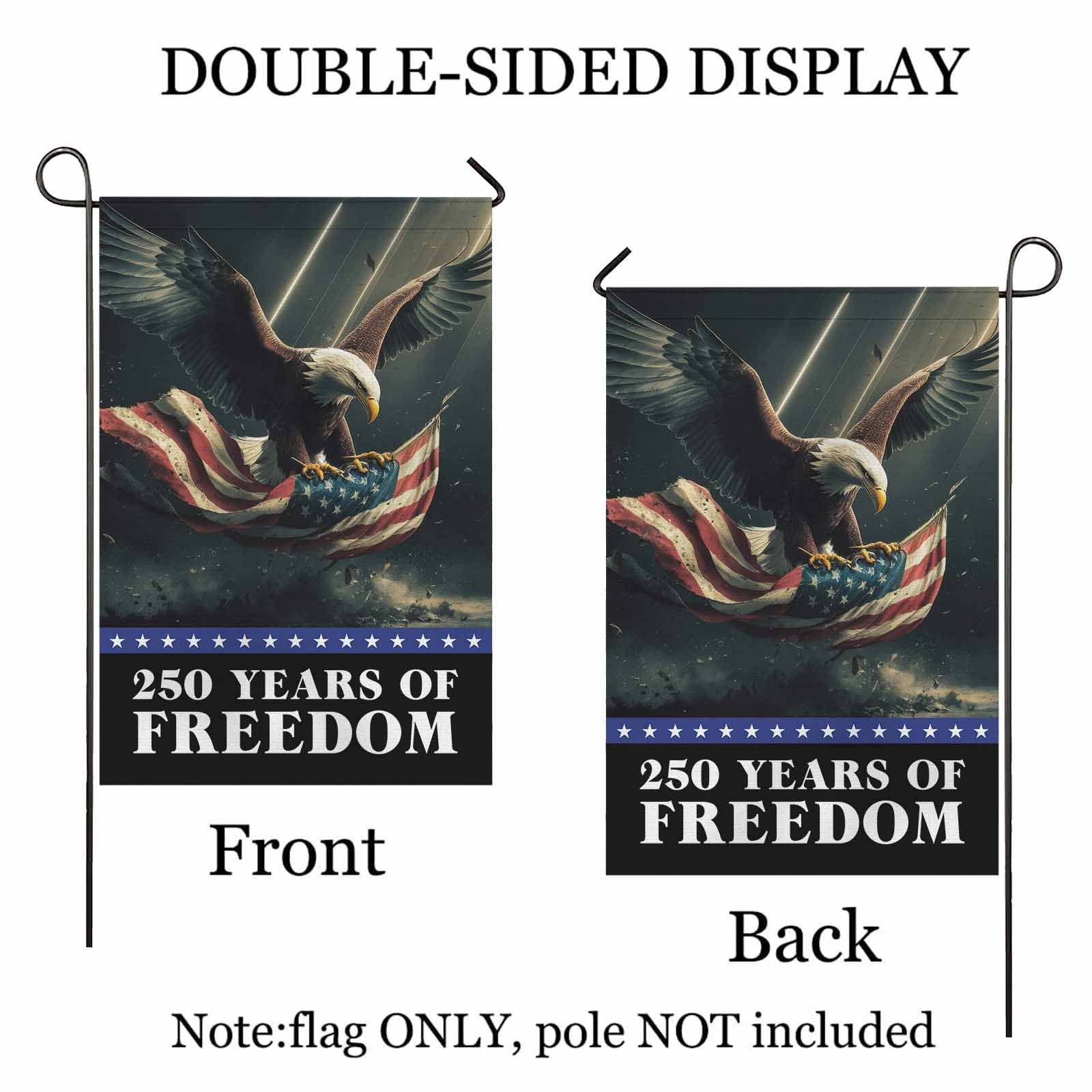 250 Years of Freedom Garden Flag – America 250 Patriotic Bald Eagle Flag