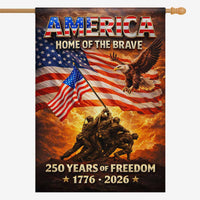 America 250 Home of the Brave House Flag – 1776–2026 Patriotic Freedom Banner