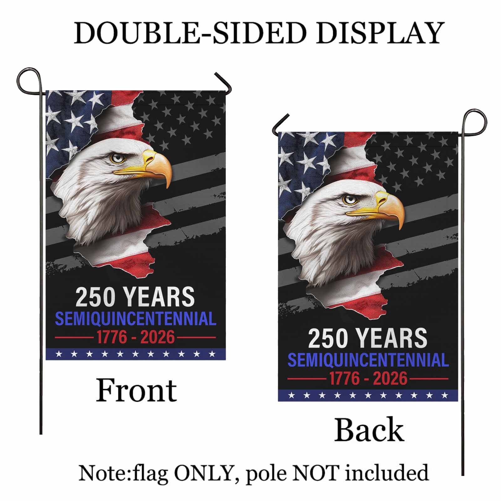 250 Years Semiquincentennial Garden Flag – America 250 Bald Eagle Flag