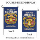 July 4th 2026 Garden Flag – 250 Years American Independence
