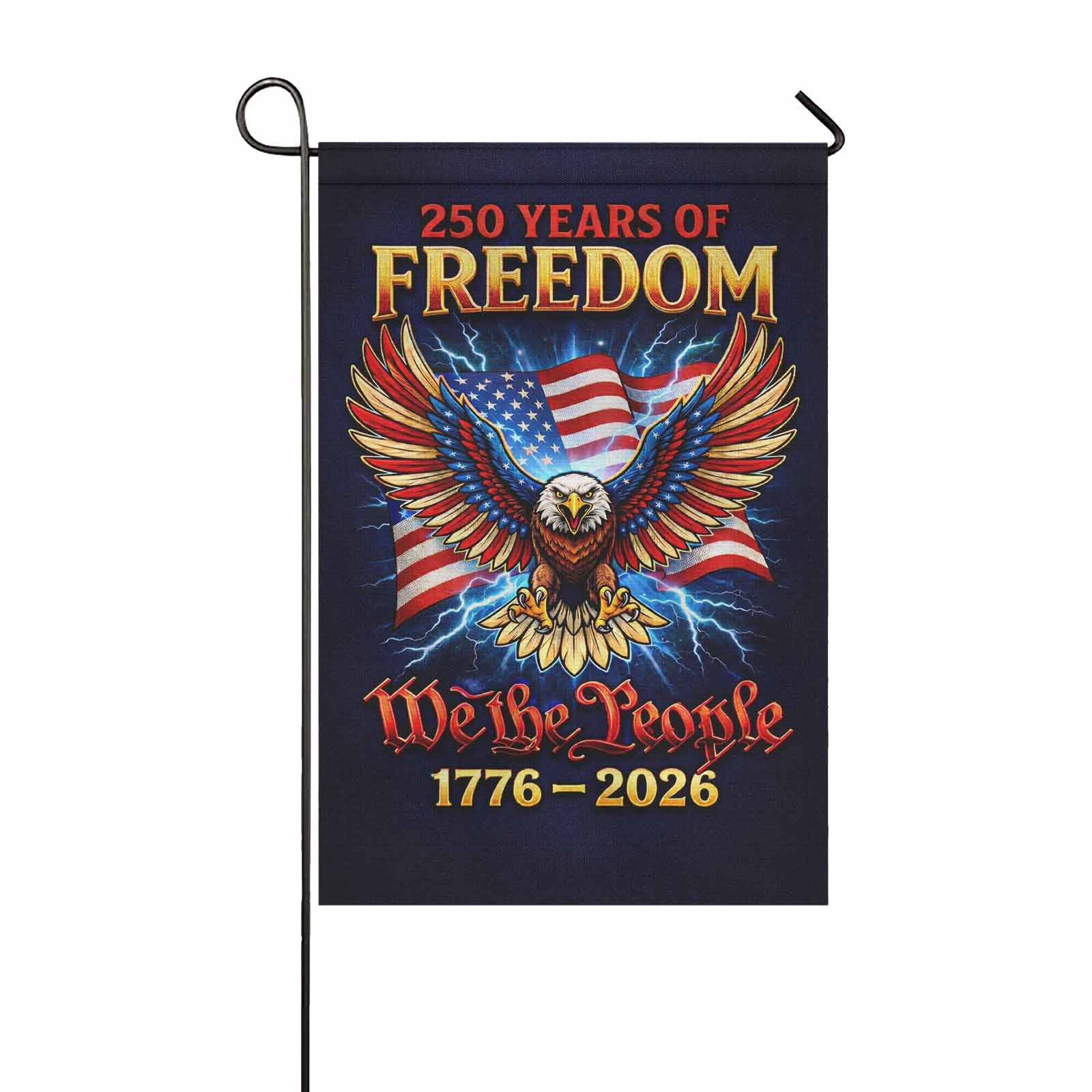 America 250 Garden Flag We The People Patriotic Eagle 250 Years of Freedom 1776-2026