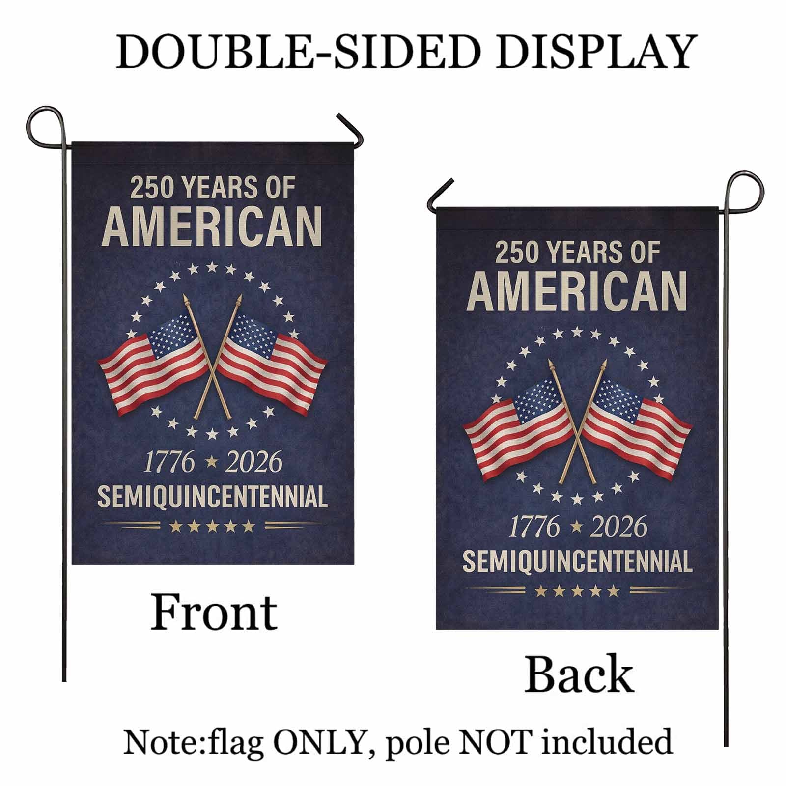 250 Years of America Garden Flag – 1776–2026 Semiquincentennial Decor