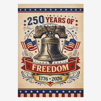 250 Years of Freedom House Flag 1776-2026 Patriotic Liberty Bell America 250 Banner