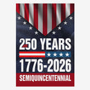 250 Years Semiquincentennial House Flag