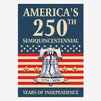 America 250 House Flag – America’s 250th Semiquincentennial Independence Flag