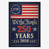 We The People 250 Years House Flag Patriotic 1776-2026 America Decor