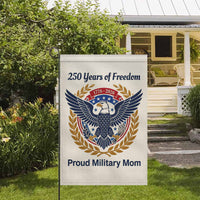 Proud Military Mom Garden Flag America 250 Patriotic Eagle 1776-2026 Freedom Decor