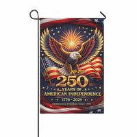 250 Years of American Independence Garden Flag 1776–2026 Patriotic Eagle USA