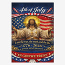 4th of July Christian House Flag Jesus In God We Trust America 250 Patriotic Banner 1776-2026