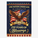 One Nation Under God 250 Years House Flag – 1776–2026 Blessings Decor