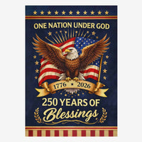 One Nation Under God 250 Years House Flag – 1776–2026 Blessings Decor