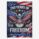 America 250 House Flag ΓÇô 250 Years of Freedom 1776ΓÇô2026 US Anniversary