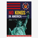 No Kings in America House Flag Patriotic Statue of Liberty Since 1776 USA Independence Banner