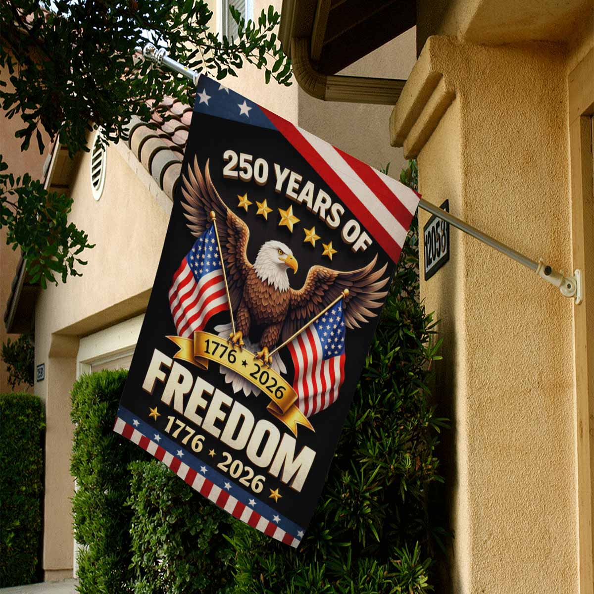 250 Years of Freedom House Flag 1776–2026 – Patriotic Eagle America 250 Banner