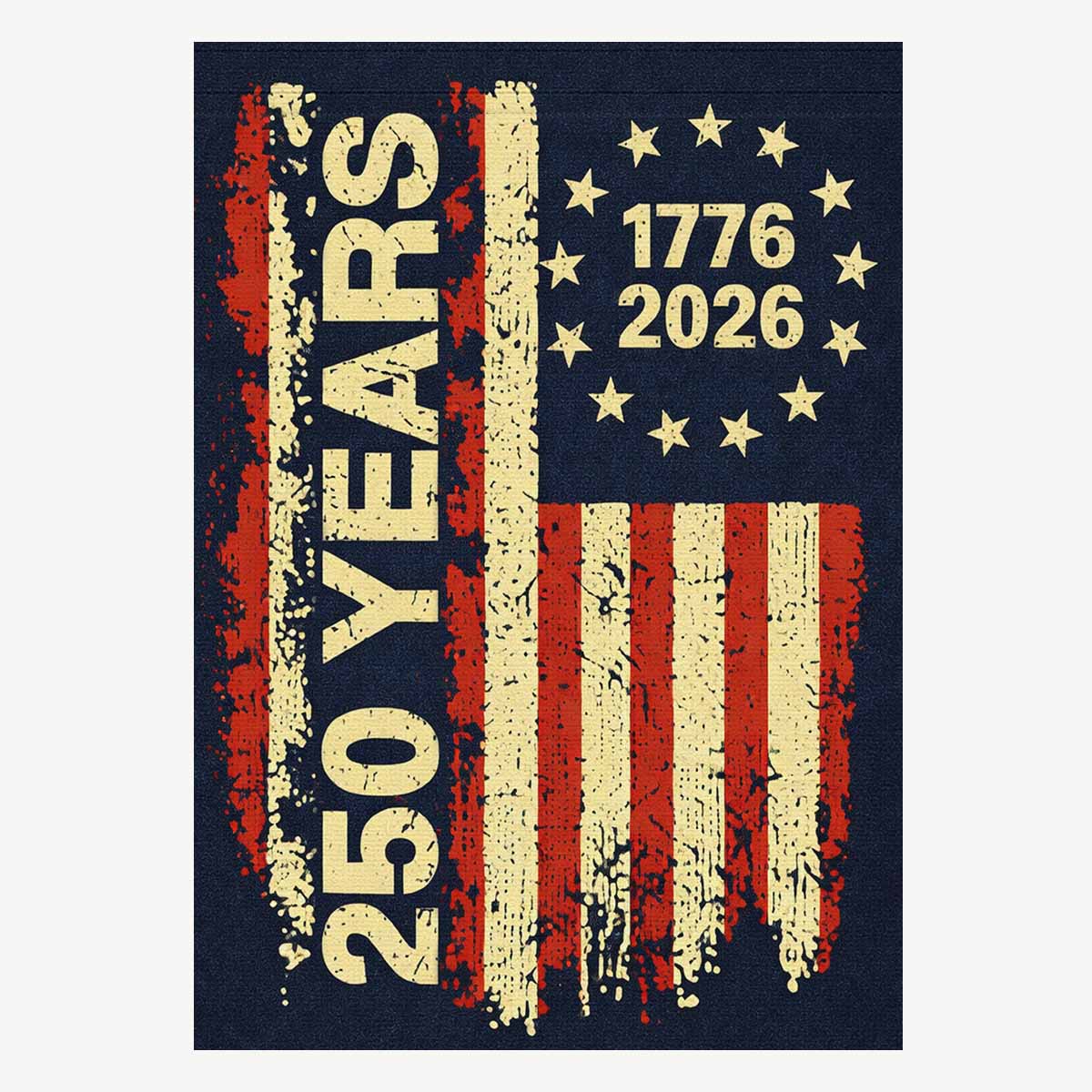 America 250 House Flag 1776–2026 Vintage Patriotic USA Banner