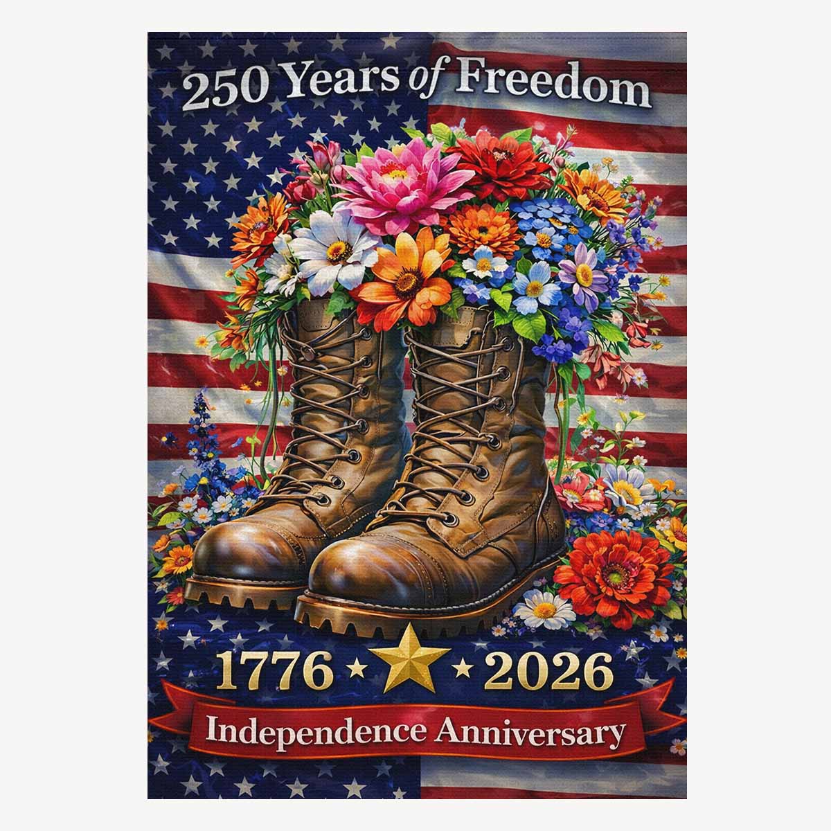 America 250 House Flag ΓÇô 1776ΓÇô2026 Veteran Independence Anniversary