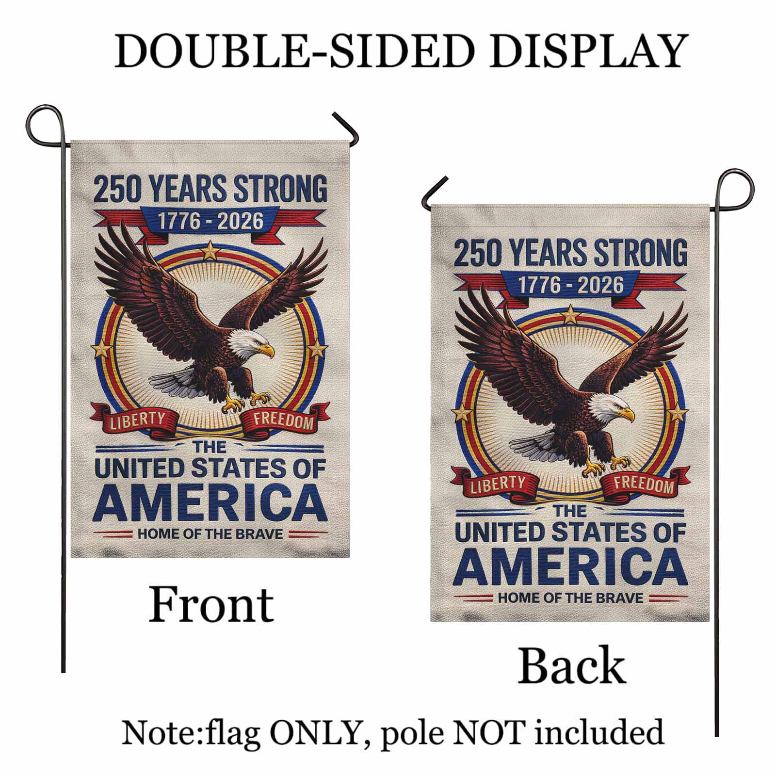 America 250 Garden Flag 250 Years Strong Patriotic Eagle Liberty Freedom 1776-2026