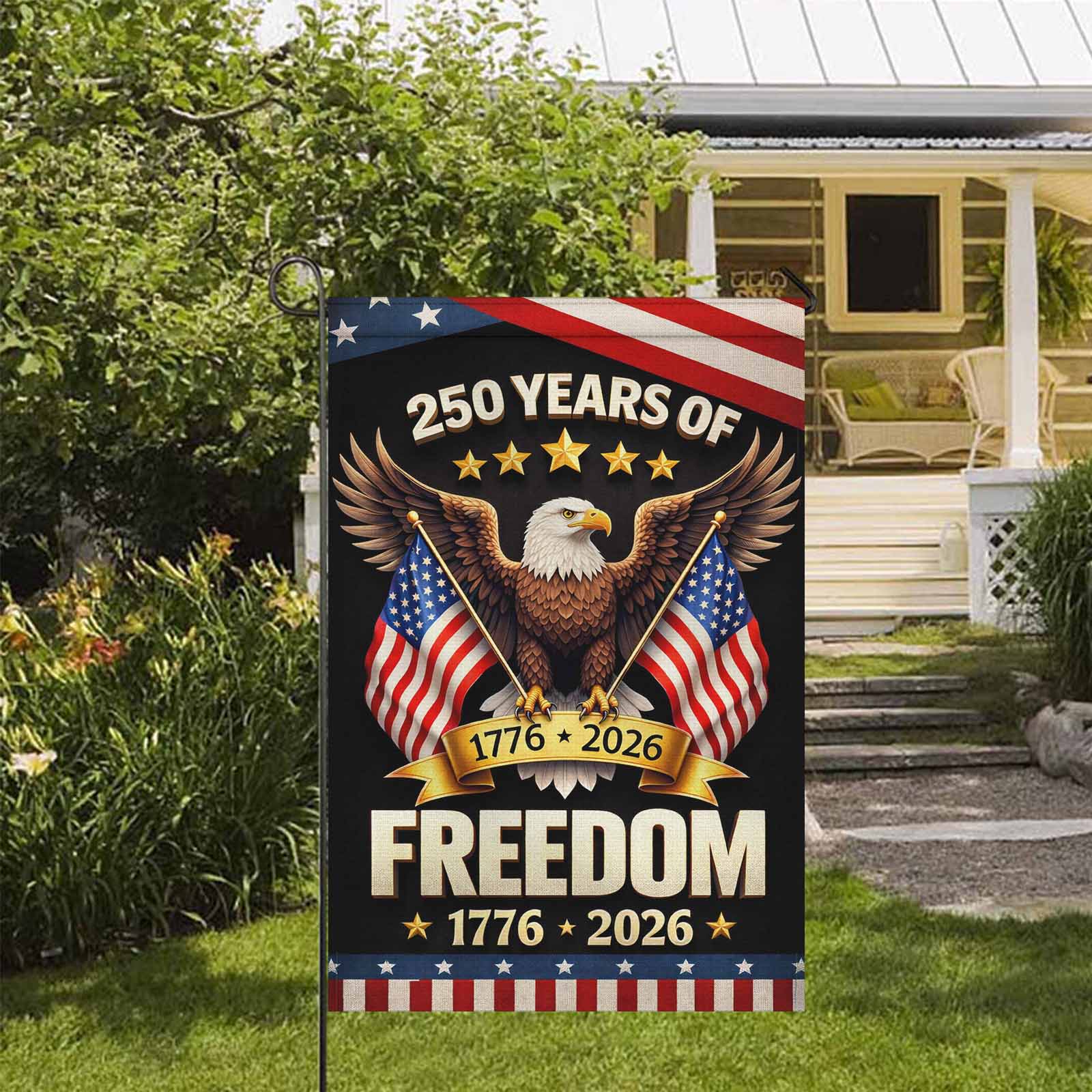 250 Years of Freedom Garden Flag 1776–2026 – Patriotic Eagle America 250 Yard Decor