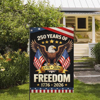 250 Years of Freedom Garden Flag 1776–2026 – Patriotic Eagle America 250 Yard Decor