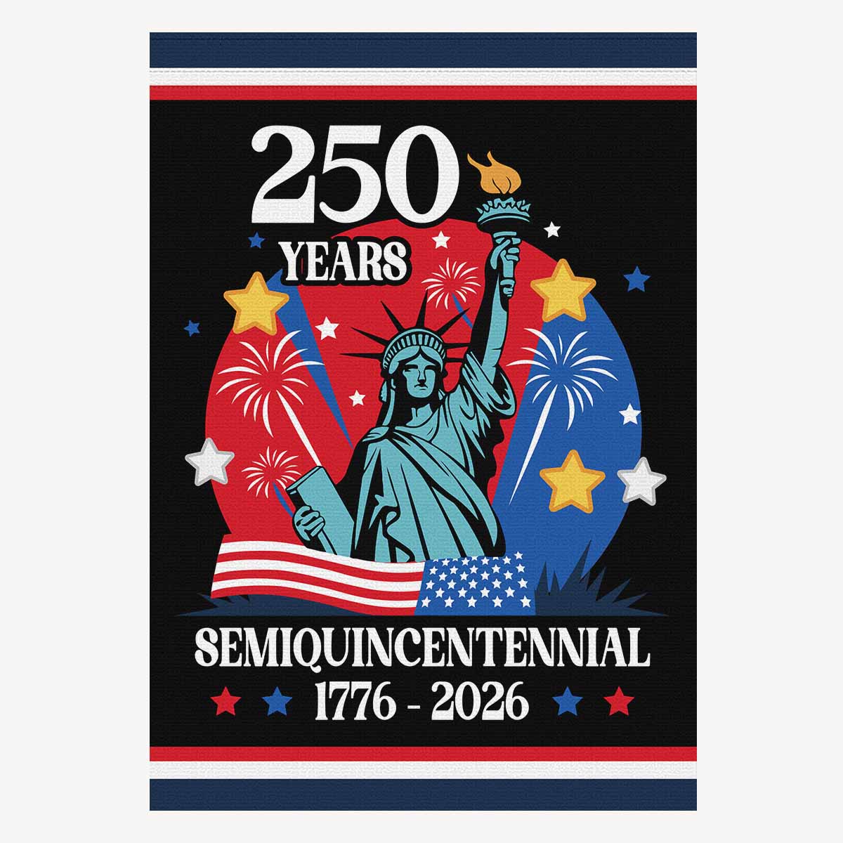 America 250 House Flag – Semiquincentennial 250th Anniversary Liberty 1776–2026