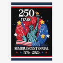 America 250 House Flag – Semiquincentennial 250th Anniversary Liberty 1776–2026