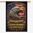 250 Years of Freedom House Flag 1776–2026 Patriotic Eagle Banner