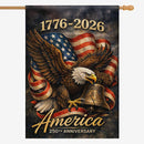 1776–2026 America 250th Anniversary House Flag Eagle Banner