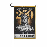 America 250 Garden Flag – Statue of Liberty 1776–2026 Legacy of Freedom