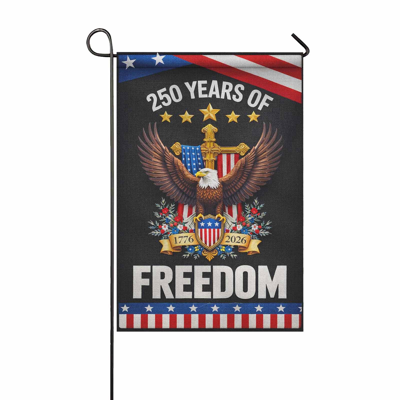 America 250 Garden Flag 250 Years of Freedom Patriotic Eagle Cross 1776-2026 Decor
