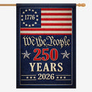 We The People 250 Years House Flag Patriotic 1776-2026 America Decor