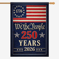 We The People 250 Years House Flag Patriotic 1776-2026 America Decor