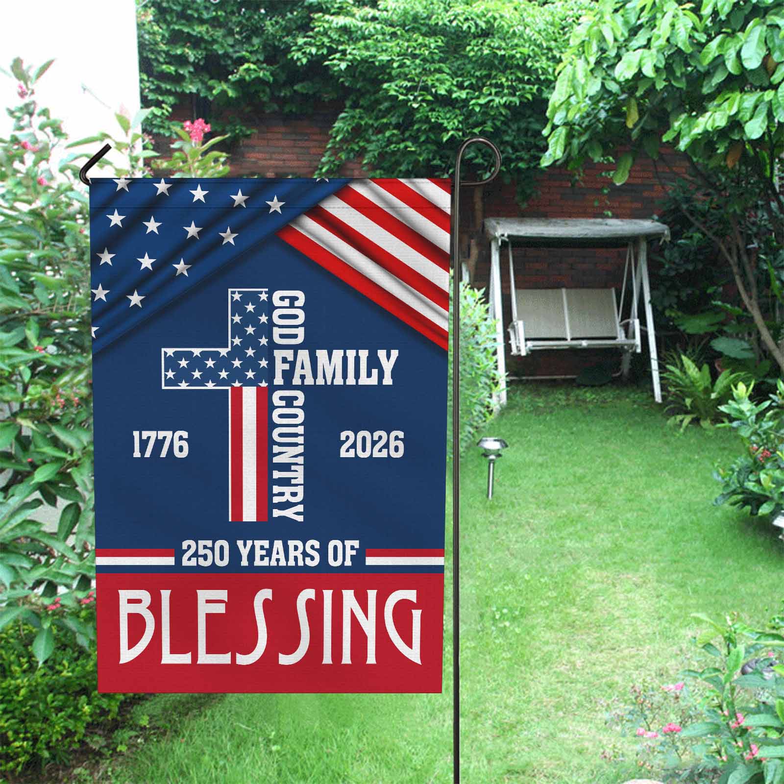 God Family Country Garden Flag – America 250 Patriotic Christian Decor 1776–2026