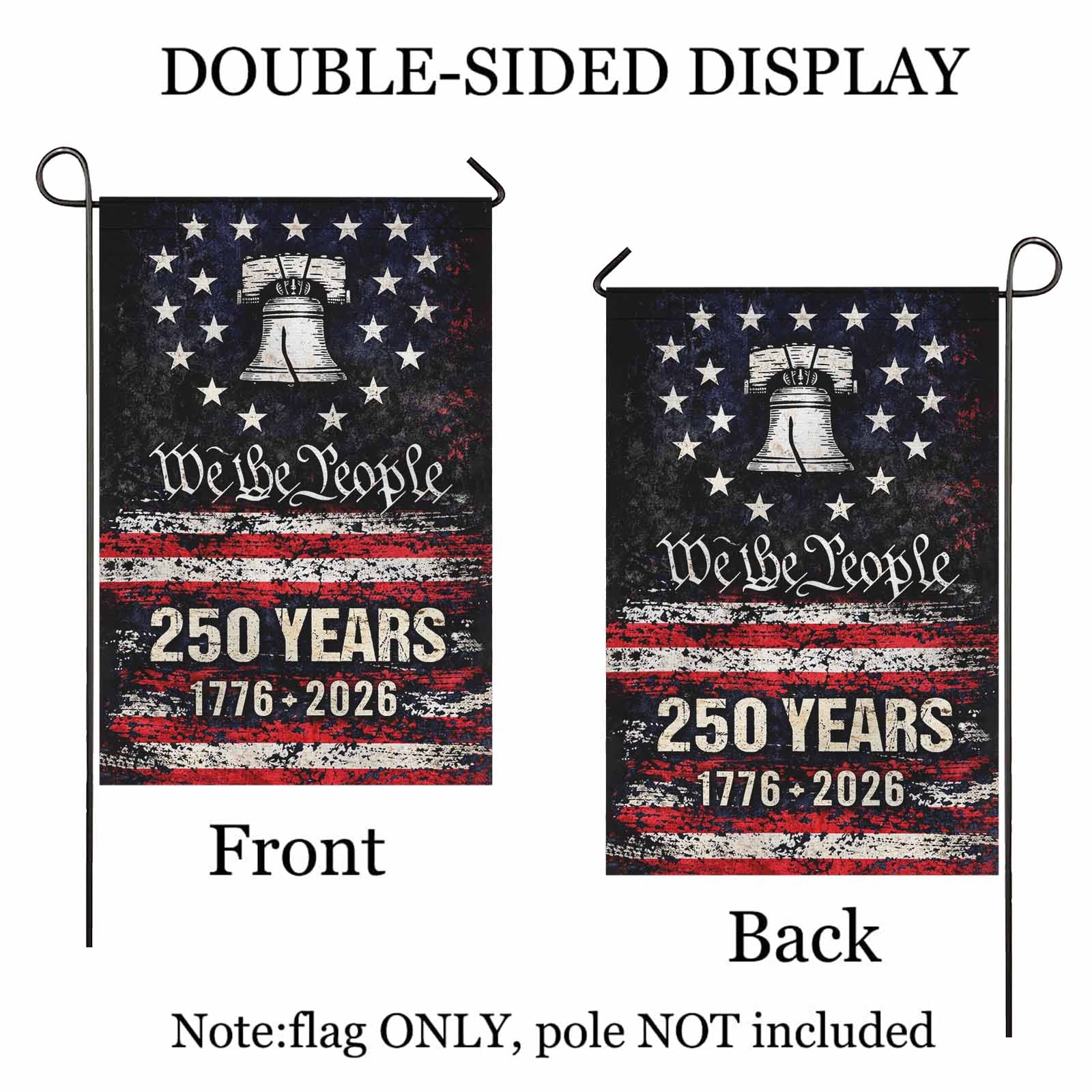 We The People 250 Years Garden Flag – 1776–2026 Patriotic Liberty Bell Decor