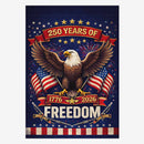 250 Years of Freedom House Flag Patriotic Eagle USA 1776-2026 Independence Banner