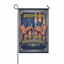 250 Years Semiquincentennial Garden Flag – 1776–2026 Patriotic Decor