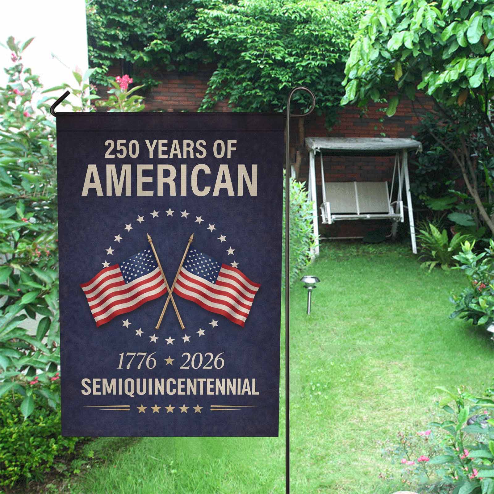 250 Years of America Garden Flag – 1776–2026 Semiquincentennial Decor
