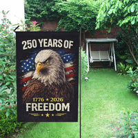 250 Years of Freedom Garden Flag – 1776–2026 Patriotic Eagle Decor