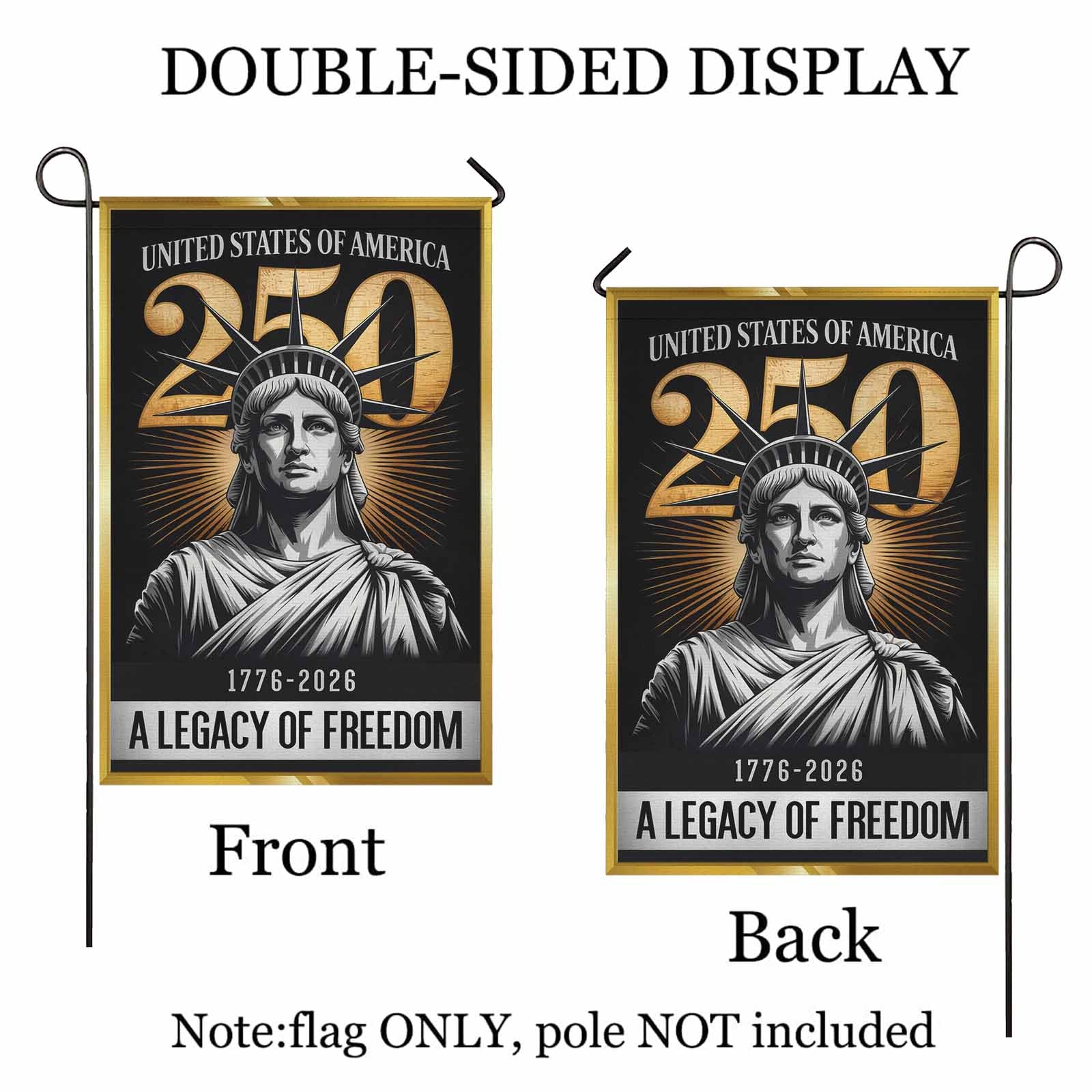 America 250 Garden Flag – Statue of Liberty 1776–2026 Legacy of Freedom