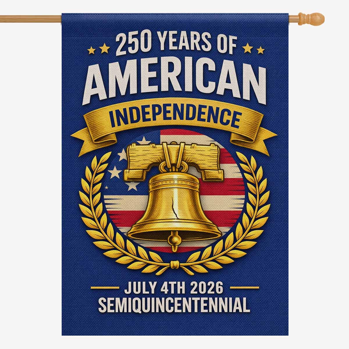 July 4th 2026 House Flag ΓÇô 250 Years American Independence Decor