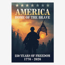 US 250th Anniversary House Flag – Home of the Brave Military Freedom Flag