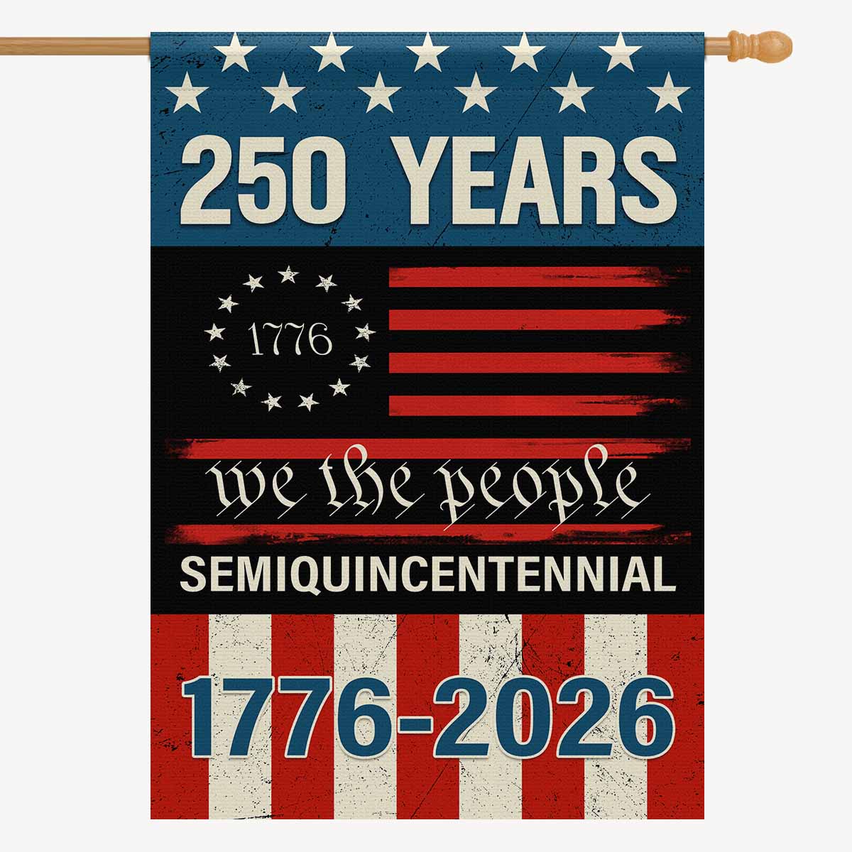US 250th Anniversary House Flag – We The People 250 Years Flag 1776–2026