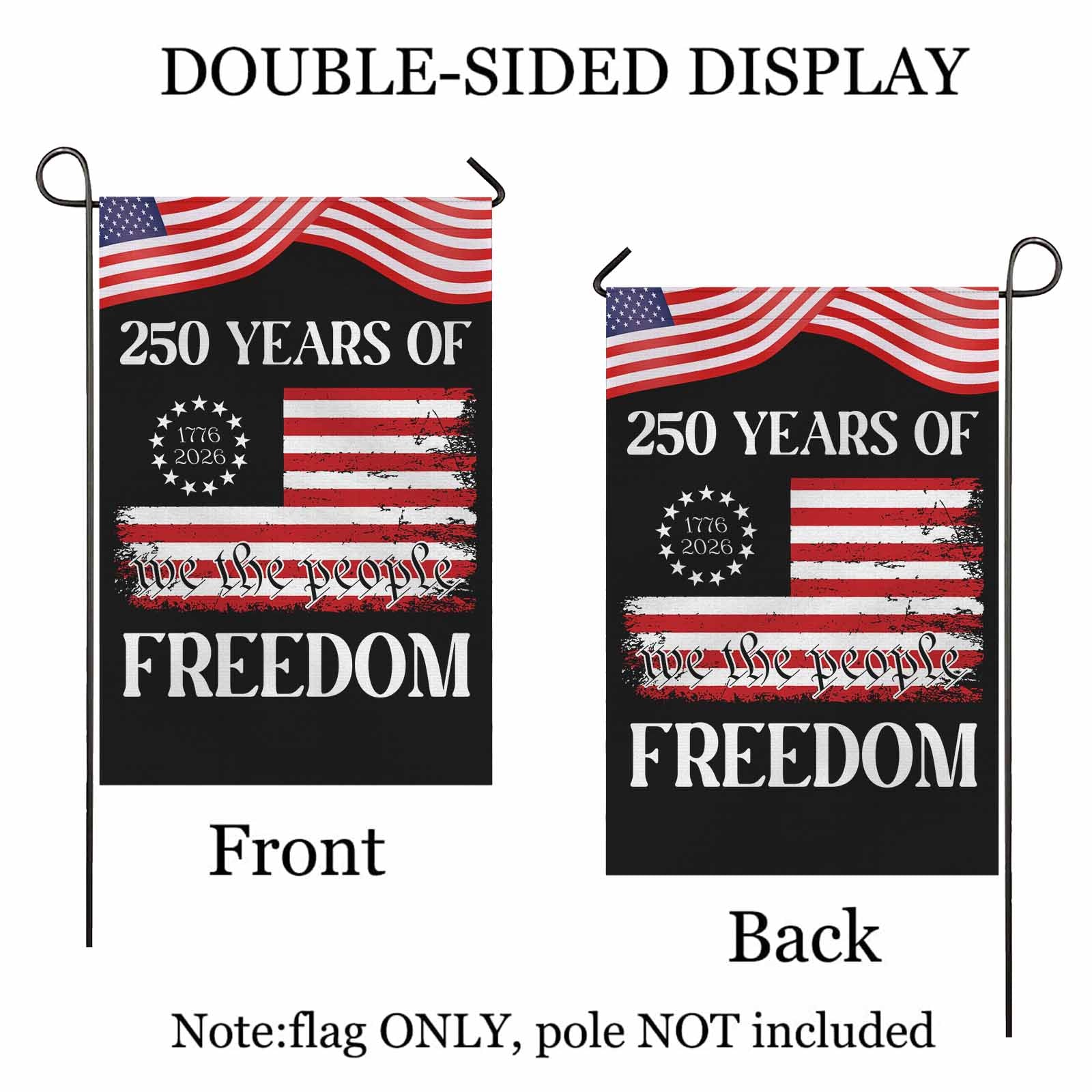 We The People Freedom Garden Flag – America 250 Historic Patriotic Decor