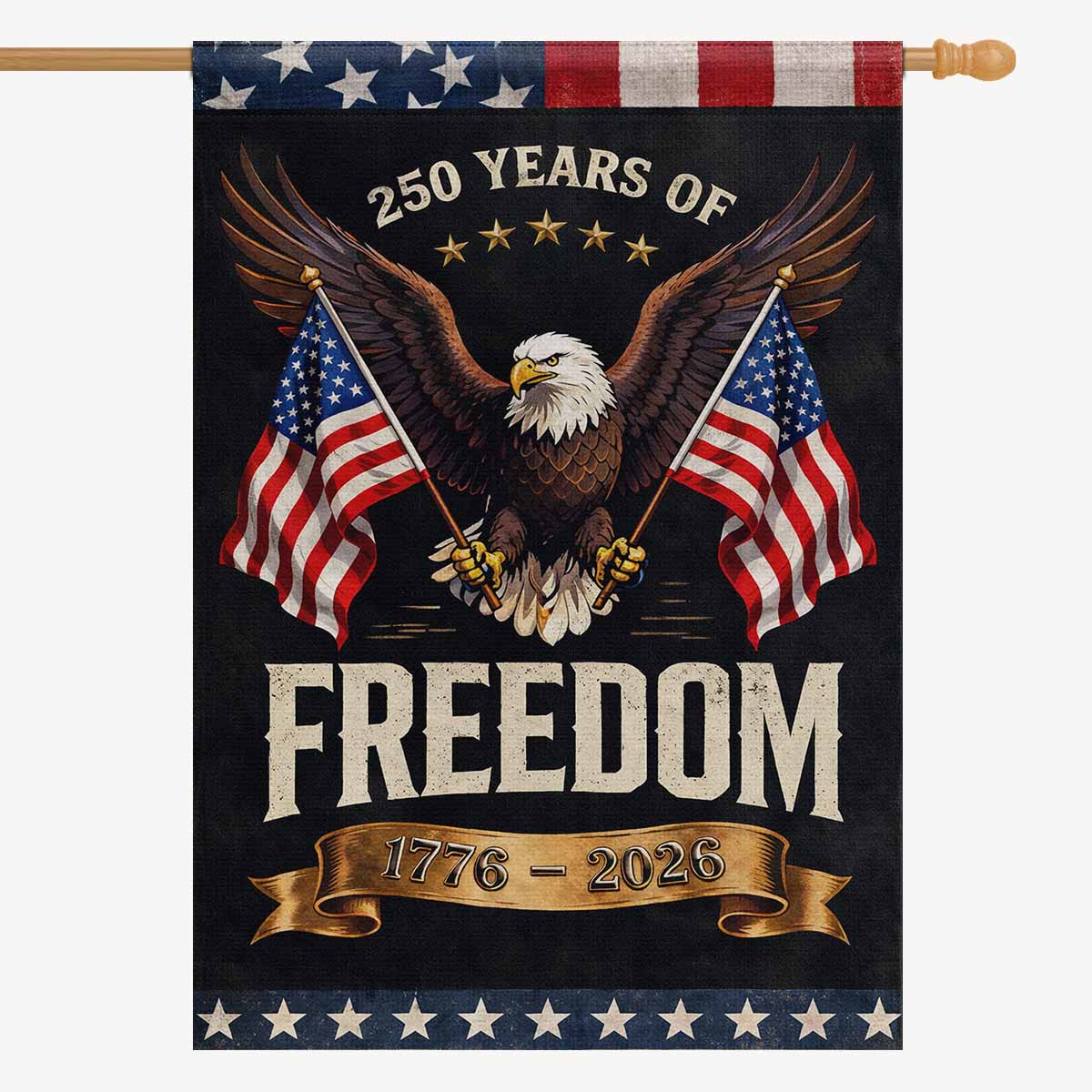 250 Years of Freedom House Flag 1776–2026 USA Eagle Banner