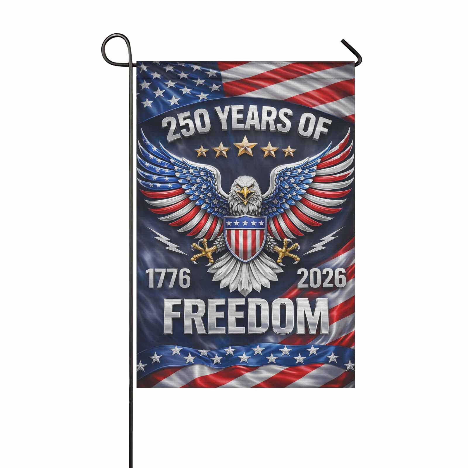 America 250 Garden Flag – 250 Years of Freedom 1776–2026 Patriotic Eagle