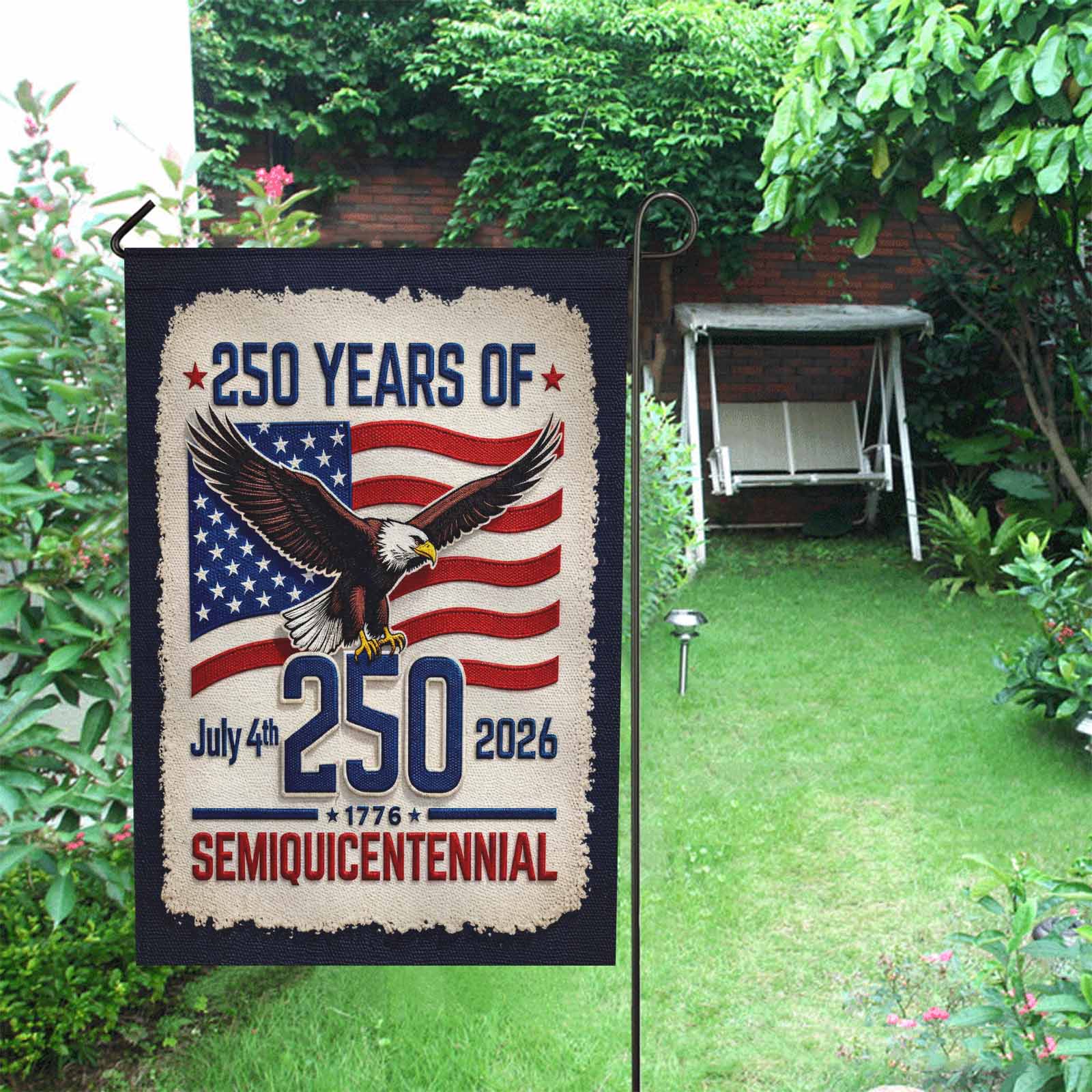 250 Years of America Garden Flag July 4th 1776–2026 Patriotic Decor