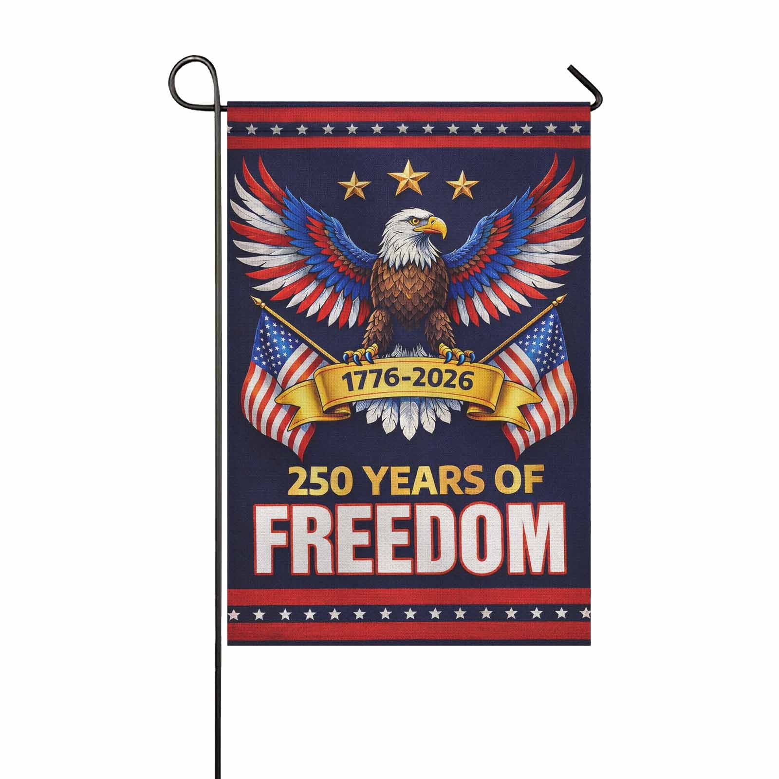1776-2026 America 250 Garden Flag Patriotic Eagle USA Flag 250 Years Freedom