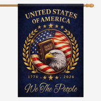 We The People Christian House Flag – United States 1776–2026 Patriotic Decor
